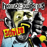 Heideroosjes - Schizo (Expanded Edition; White) vinyl cover