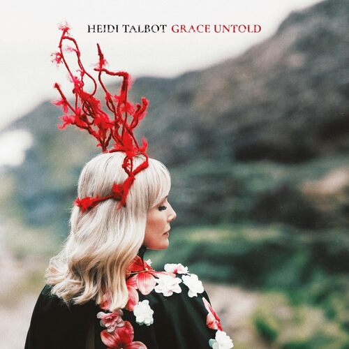 Heidi Talbot - Grace Untold vinyl cover