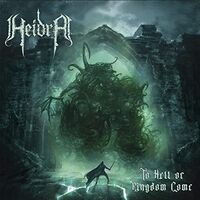 Heidra - To Hell Or Kingdom Come vinyl cover