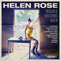 Helen Rose - Trouble Holding Back vinyl cover