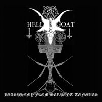 Hellgoat - Blasphemy From Serpent Tongues vinyl cover
