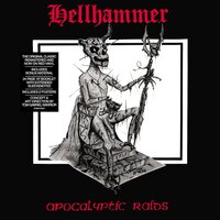 Hellhammer - Apocalyptic Raids vinyl cover