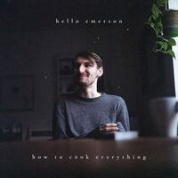 Hello Emerson - How To Cook Everything vinyl cover