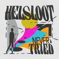 Helsloot - Never Tired vinyl cover