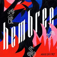 Hembree - House On Fire vinyl cover