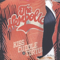 Hempolics - Kiss Cuddle & Torture Vol. 1 vinyl cover