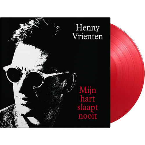 Henny Vrienten - Mijn Hart Slaapt Nooit (Transparent Red) vinyl cover
