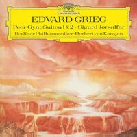 Herbert Von Karajan/Berliner Philharmoniker - Grieg: Peer Gynt Suite No. 1, Op. 46; Suite No. 2, Op. 55; Sigurd Jors vinyl cover
