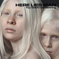 Here Lies Man - You Will Know Nothing vinyl cover