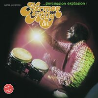 Herman Kelly & Life - Percussion Explosion! vinyl cover