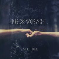 Hexvessel - All Tree vinyl cover