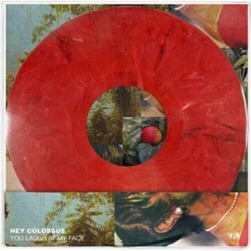 Hey Colossus - You Laugh At My Face (Red Marble) vinyl cover