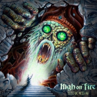 High On Fire - Electric Messiah vinyl cover