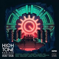 High Tone Remixed - Dub To Dub vinyl cover