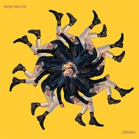 High Water - Crush vinyl cover