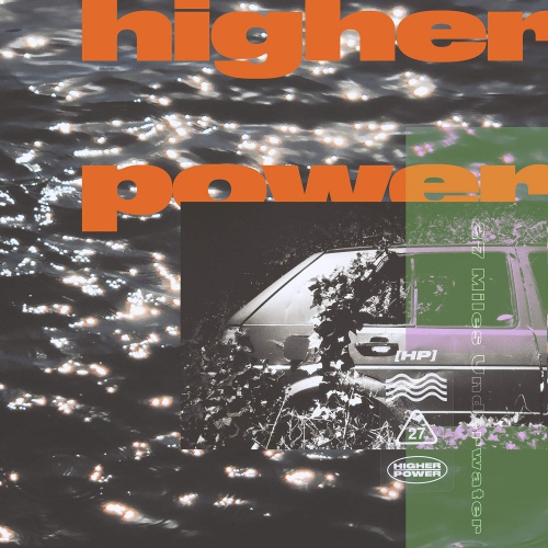 Higher Power - 27 Miles Underwater vinyl cover