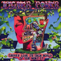 Higher Power - There's Love In This World If You Want It in sleeve vinyl cover