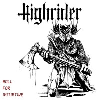 Highrider - Roll For Initiative vinyl cover