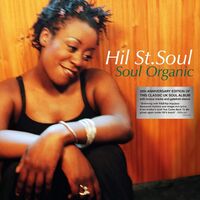 Hil St Soul - Soul Organic vinyl cover