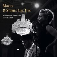 Hilde Louise / Aarum Asbjornsen - Movies & Stories Like This vinyl cover