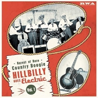 Hillbilly Goes Electric: Rarest Of Rare Country 1 - Hillbilly Goes Electric: Rarest Of Rare Country 1 vinyl cover