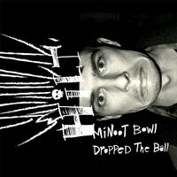 Hilt - Minoot Bowl Dropped The Ball vinyl cover