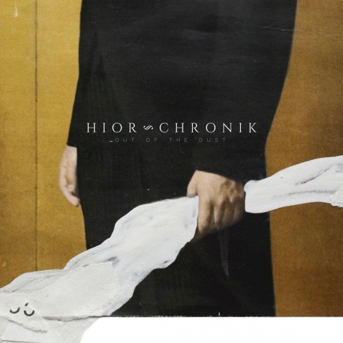 Hior Chronik - Out Of The Dust vinyl cover