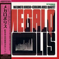Hiroshi Matsumoto - Megalopolis vinyl cover