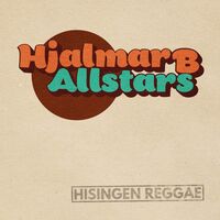 Hjalmar B Allstars - Hisingen Reggae vinyl cover