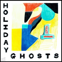 Holiday Ghosts - Holiday Ghosts vinyl cover