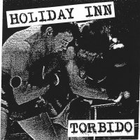 Holiday Inn - Torbido vinyl cover