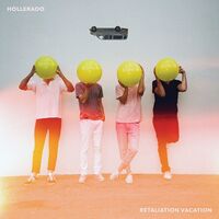 Hollerado - Retaliation Vacation vinyl cover