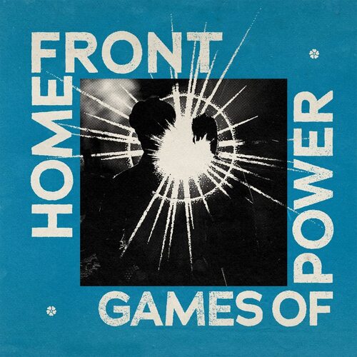 Home Front - Games Of Power vinyl cover