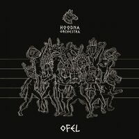 Hoodna Orchestra - Ofel vinyl cover