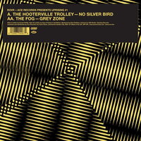 Hooterville Trolley & the Fog - No Silver Bird / Grey Zone vinyl cover