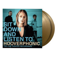 Hooverphonic - Sit Down And Listen To Hooverphonic The Live Theater Recordings vinyl cover