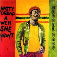 Horace Andy - Natty Dread A Weh She Went vinyl cover