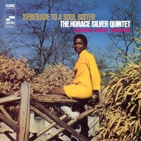 Horace Silver - Serenade To A Soul Sister (Blue Note Classic Edition) vinyl cover