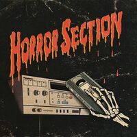 Horror Section - Part II: Rewind Resurrection vinyl cover