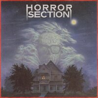 Horror Section - Until The End Of Time vinyl cover