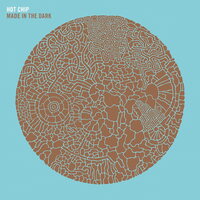 Hot Chip - Made in the Dark vinyl cover