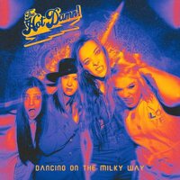 Hot Damn - Dancing On The Milky Way vinyl cover