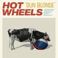 Hot Wheels - Sun Blonde vinyl cover