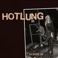 Hotlung - In Spite Of vinyl cover