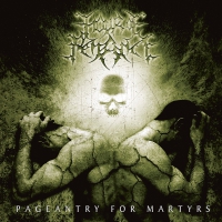 Hour Of Penance - Pageantry For Martyrs vinyl cover