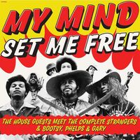 House Guests - My Mind Set Me Free vinyl cover