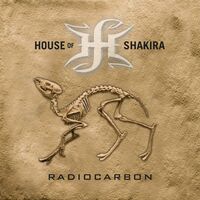 House Of Shakira - Radiocarbon vinyl cover