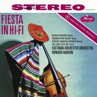 Howard Hanson / Eastman-Rochester Orchestra - Fiesta In Hi-Fi Mercury Living Presence Series Half-Speed