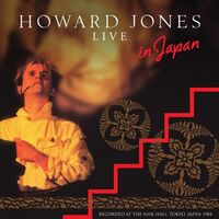Howard Jones - Live At The Nhk Hall, Tokyo, Japan 1984 vinyl cover