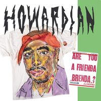 Howardian - Are You A Frienda Brenda? vinyl cover